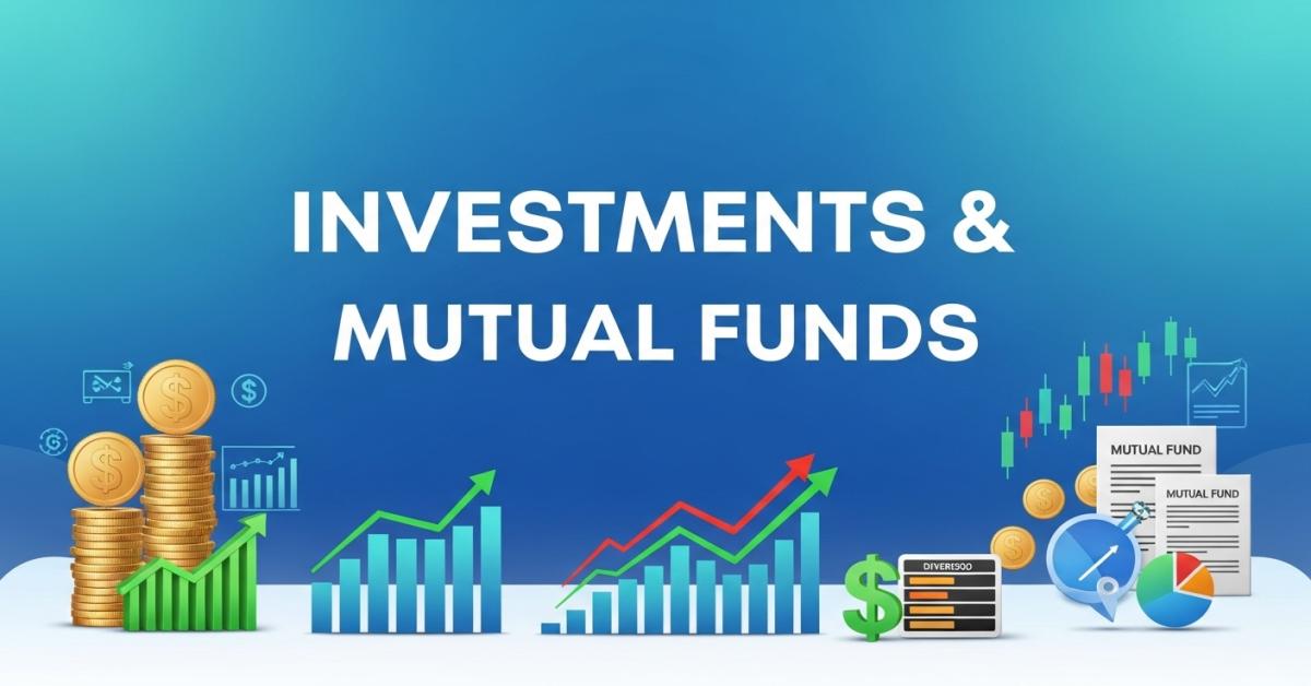 Investments & Mutual Funds 2026: Complete Guide to Grow Wealth Smartly - AiBhaktiReel