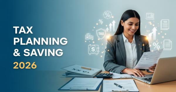 Tax Planning & Saving: Smart Legal Ways to Reduce Tax